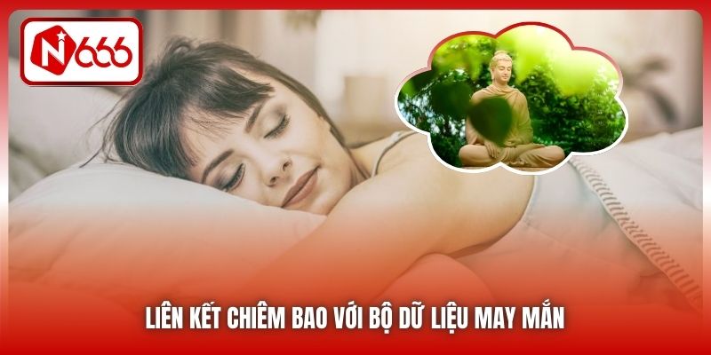 Liên kết chiêm bao với bộ dữ liệu may mắn