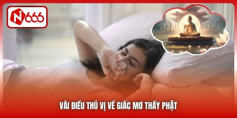 Vài điều thú vị về giấc mơ thấy Phật